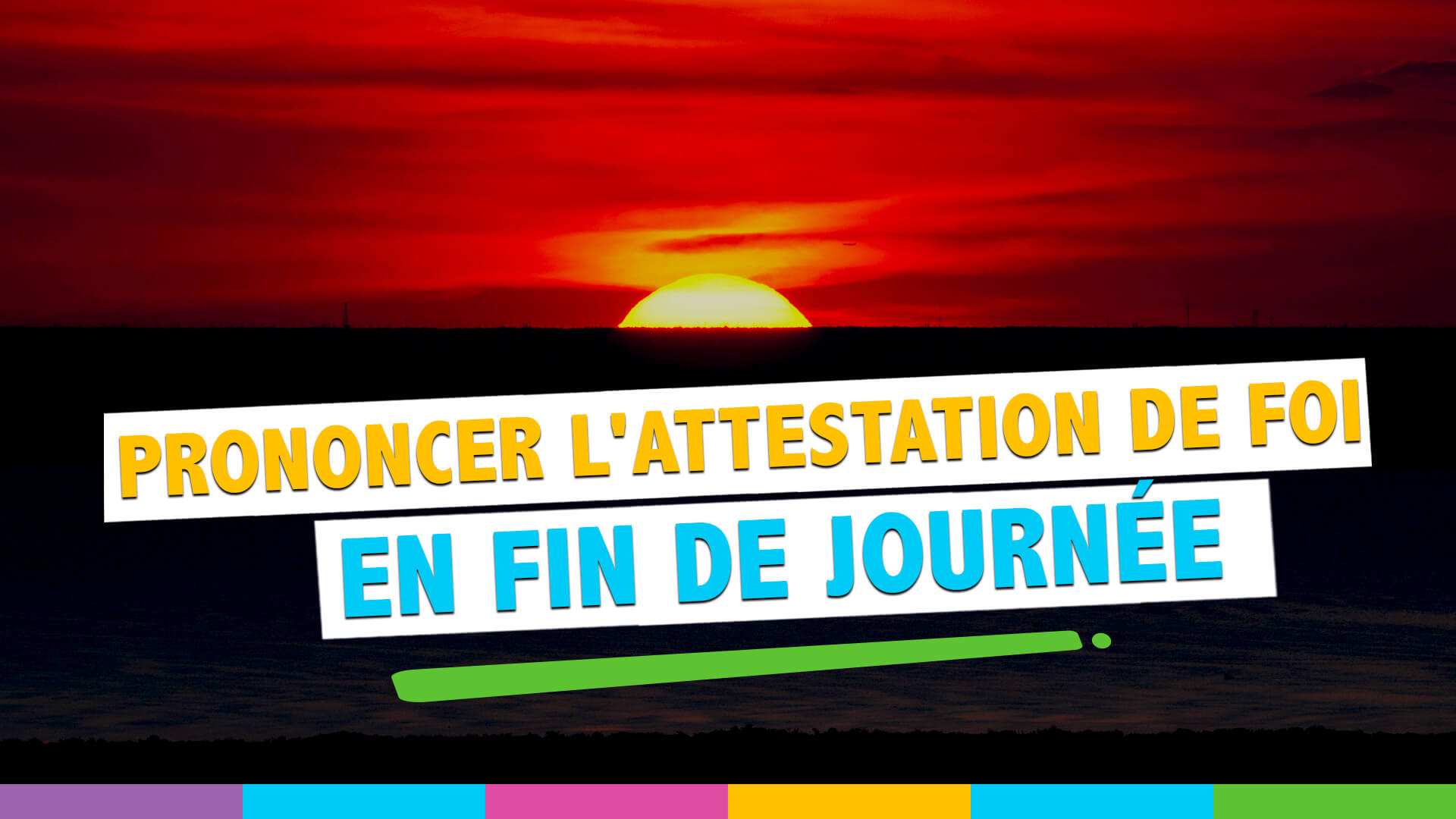 chahada avant de dormir : Faut t'il la prononcer avant de se coucher ?