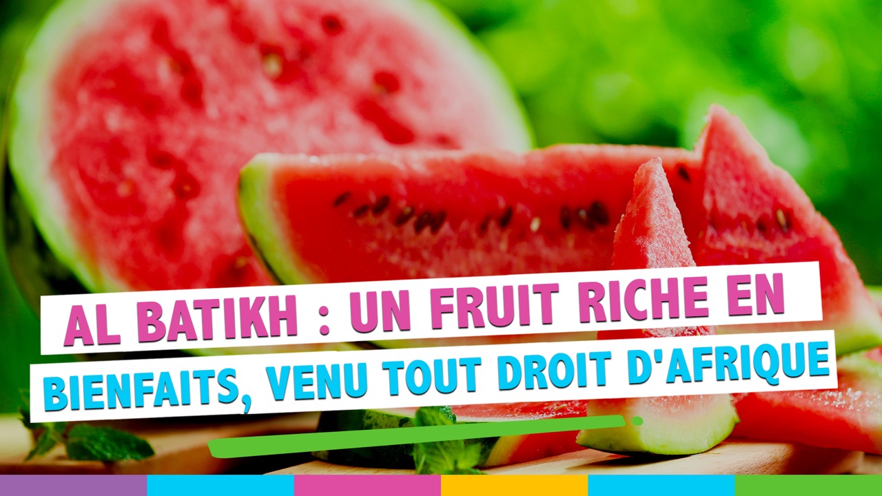 Pastèque en arabe : Un délicieux fruit riche en bénéfices sur la santé !