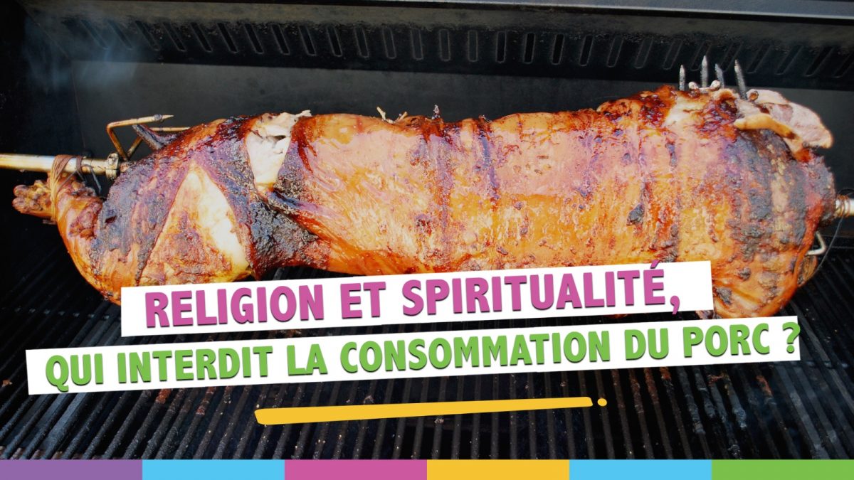 Quelles religions ne mangent pas de porc?